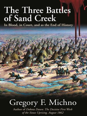 cover image of The Three Battles of Sand Creek